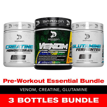 3 Bottles of Dragon Pharma Pre-Workout Essential Bundle: Venom Pre-Workout, Creatine 300G, Glutamine 300G