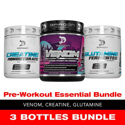 3 Bottles of Dragon Pharma Pre-Workout Essential Bundle: Venom Pre-Workout, Creatine 300G, Glutamine 300G